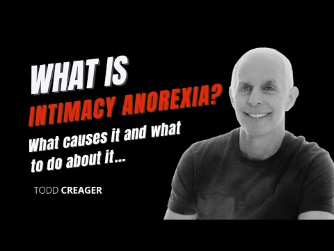 Video: Anorexia sexuală: înțelegerea a ceea ce este și cum să o depășiți