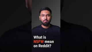 What does NSFW mean on Reddit?