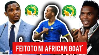 Uchambuzi Wa Ulaya Samuel Etoo Afcon Amtabiria Feitoto Makubwa Ulimwenguni Kwa Uchezaji Wake