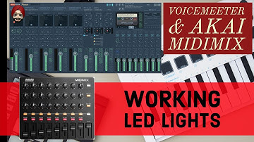 Working LED Lights Tutorial for Akai Mix & Voicemeeter