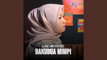 Bakubua Mimpi