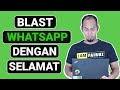 Cara Blast Whatsapp dengan Selamat 2022 | Realm.chat Review