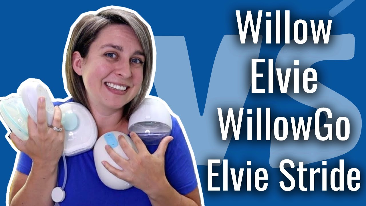 Willow Go VS Elvie stride VS Willow VS Elvie