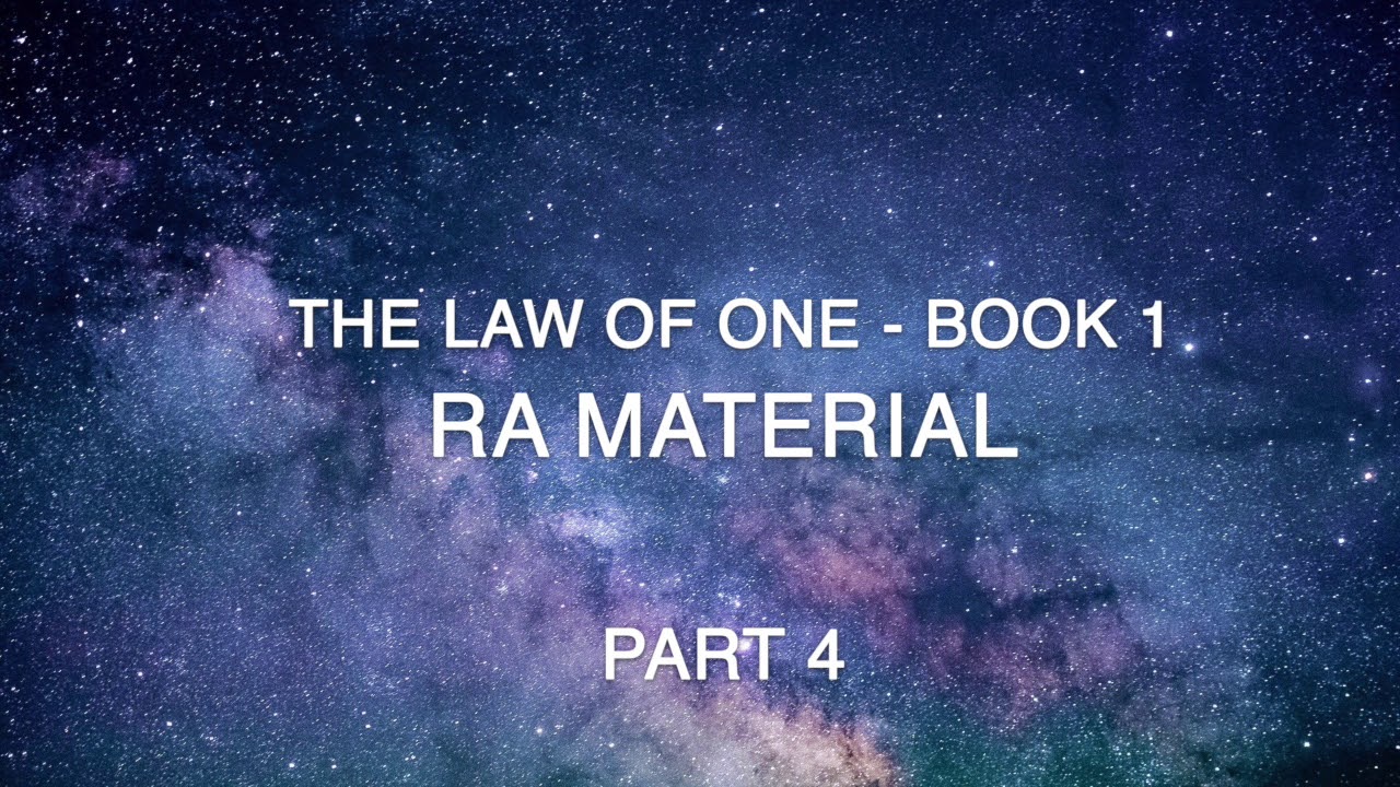 The Law of One  - Book 1  - Part 4 - Ra Material -  with Pamela Mace