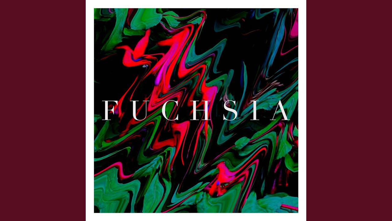 Watch FUCHSIA (feat. Augustus Ghost) on YouTube Watch FUCHSIA (feat. Augustus Ghost) on YouTube