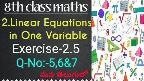 8th class maths//Chapter-2 Linear Equations in One Variable//Exercise-2.5//Part-4//in telugu SSC syl