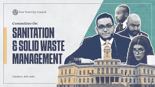 🔴 LIVE: Watch "Oversight - Waste Diversion," Hosted by the Committee on Sanitation and Solid Wast…