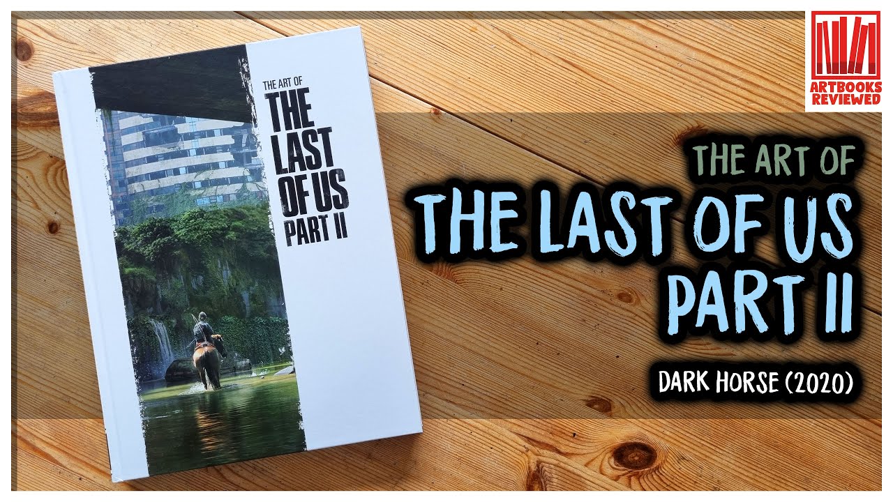 Искусство игры The Last of Us Part II 