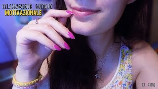 ASMR Motivazionale: 