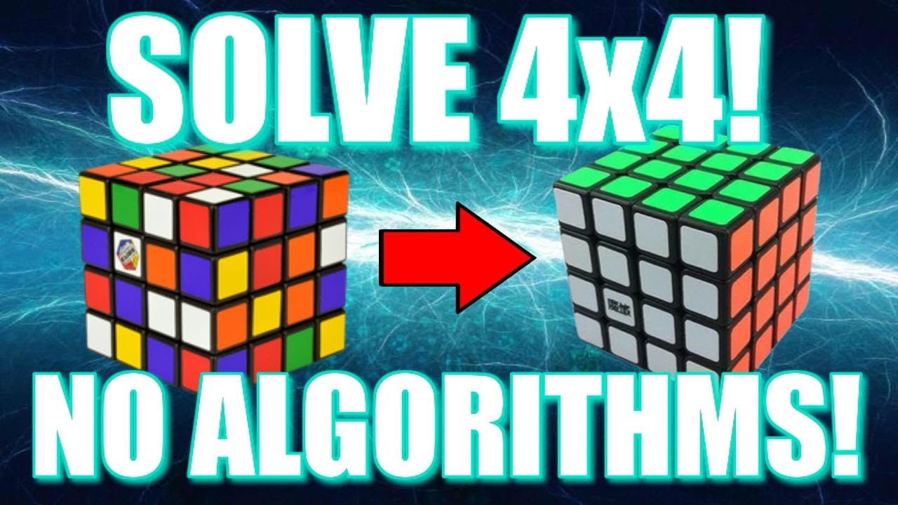 How To Solve A 4x4 Rubik S Cube No Algorithms Youtube