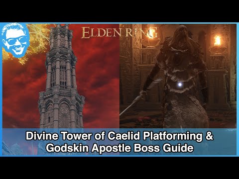 Divine Tower of Caelid Puzzle & Godskin Apostle Boss - Full Narrated Guide - Elden Ring [4k HDR]