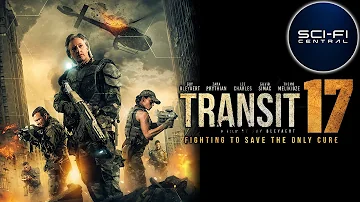 Transit 17 | Full Action Sci-Fi Movie