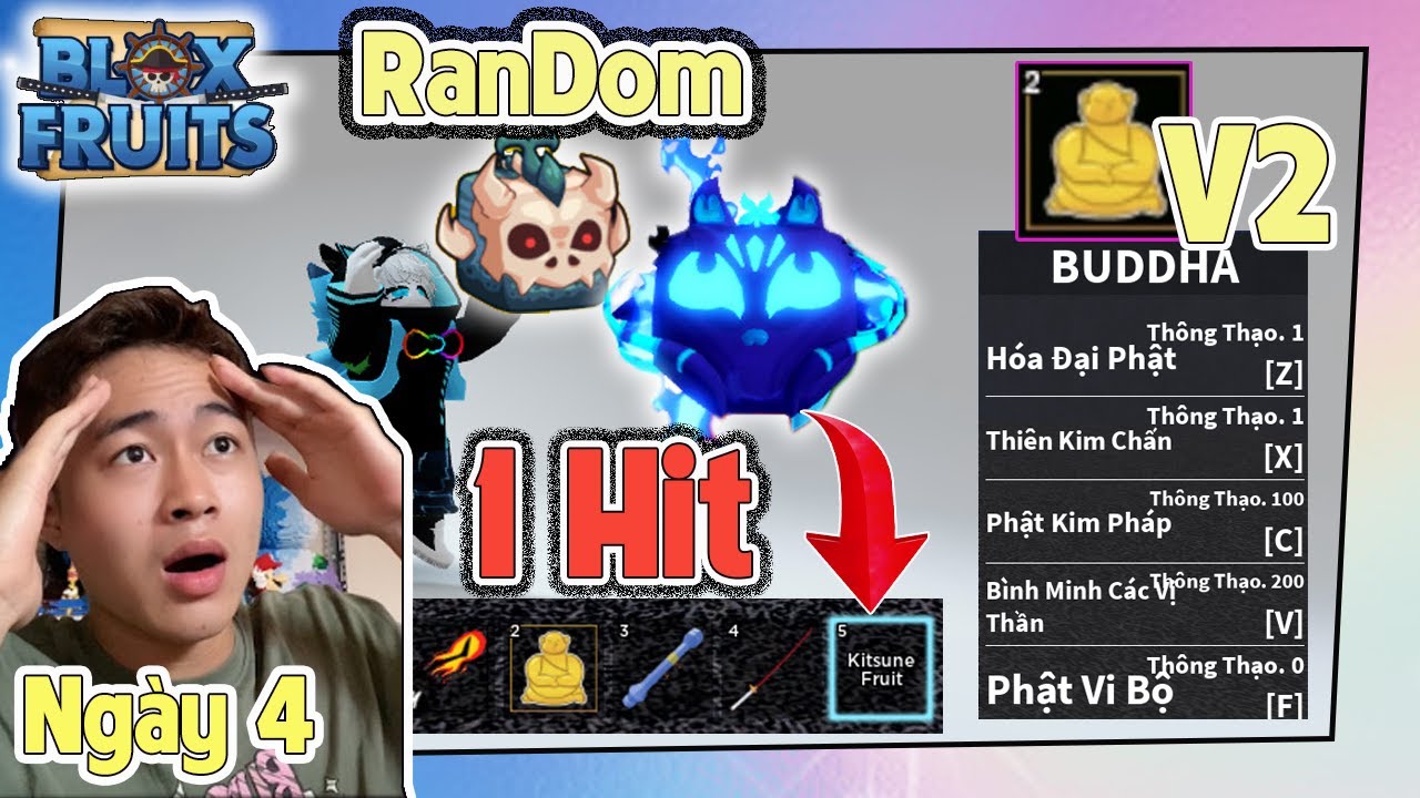 Blox Fruit || Tôi Random 1 Hit Ra Kitsune, T-rex... Thức Tỉnh Buddha V2