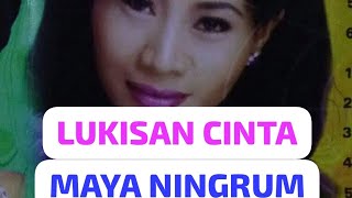 LUKISAN CINTA  VOKAL MAYA NINGRUM