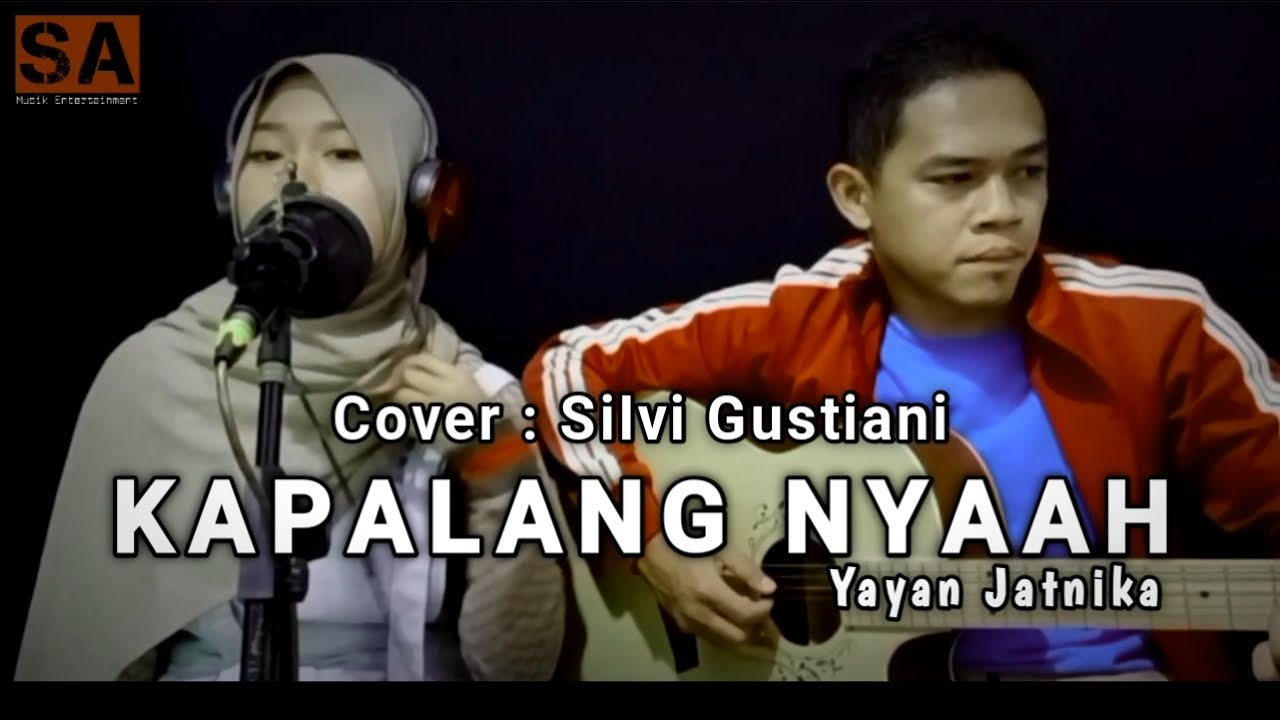 Kapalang nyaah Yayan Jatnika cover Silvi agustiani