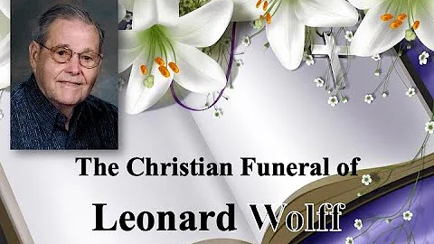 Memorial Service for Leonard Wolff 9-21-2020
