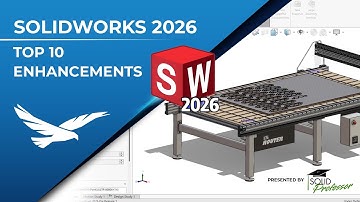 What’s New in SOLIDWORKS 2026 – Top 10 Enhancements (Presented by SolidProfessor)