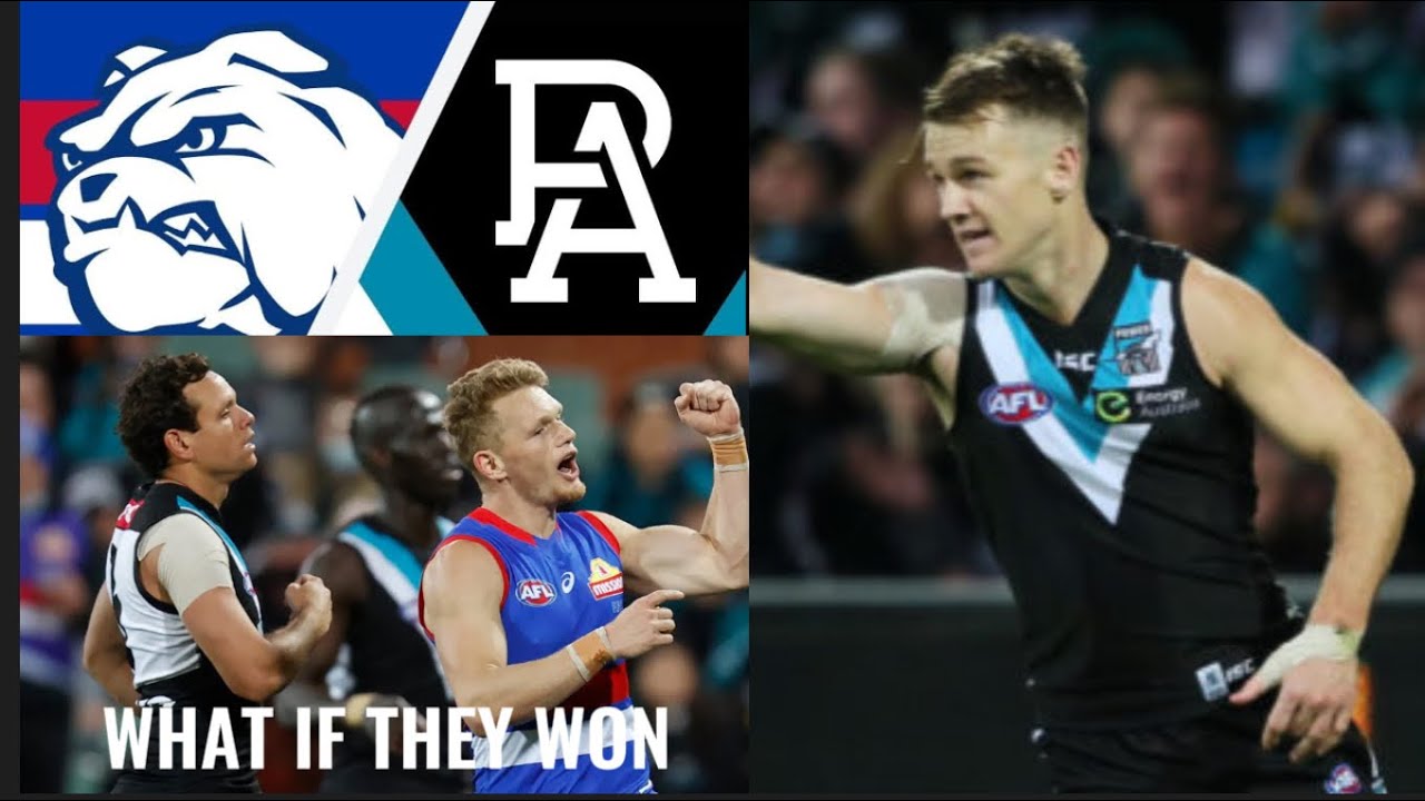 What if port Adelaide beat western bulldogs in the 2021 preliminary final ( what if’s return)