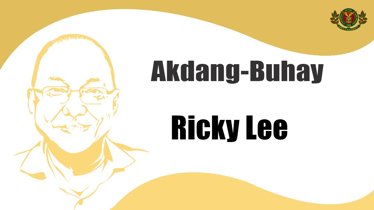 Akdang Buhay| Ricky Lee