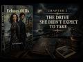 ECHOES OF US | Chapter 2: The Drive She Didn’t Expect to Take | Gothic Romance Audiobook