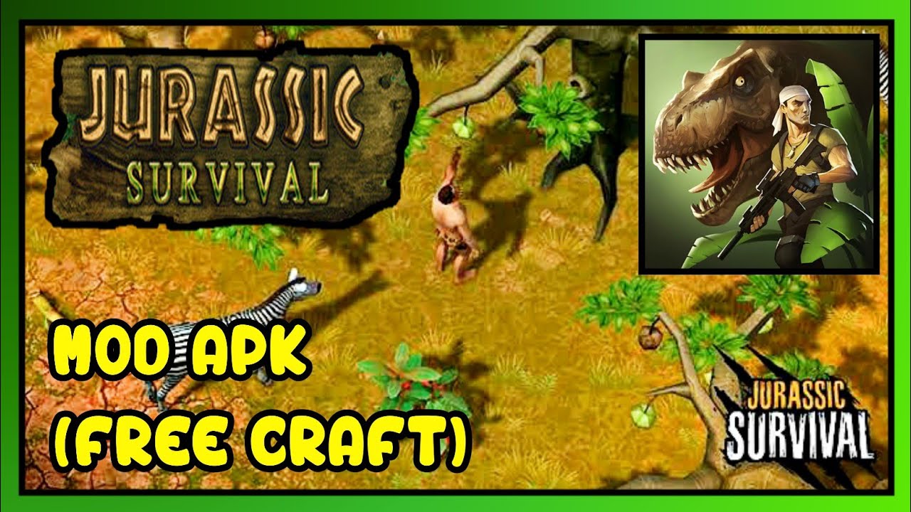 Jurassic Survival Mod Apk Versi 2.6.1 (Free Craft) YouTube