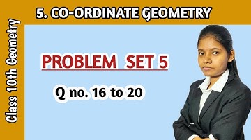 Problem set 5 geometry 10th question 16 to 20 solution