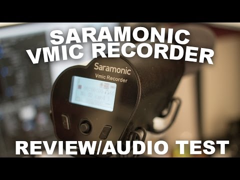 Saramonic VMIC Recorder Review / Test