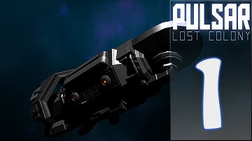 The Show - Pulsar: Lost Colony (PC) - Part #1