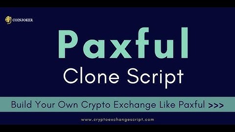 Paxful Clone Script | How to create a crypto exchange like paxful | Paxful Exchange Clone App