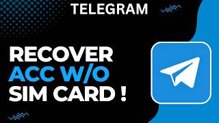 How to Recover Telegram Account Without SIM Card !