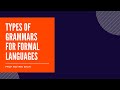 Types of Grammars for Formal Languages