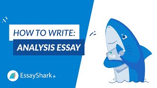 Essay Writing Course Lesson 04: How to Write an Analysis Essay