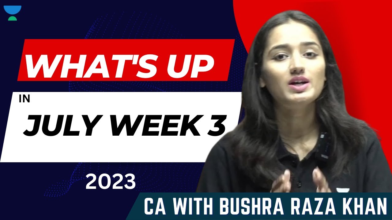 Top 25 Questions - July Week 2 | CA by Bushra Raza Khan - YouTube