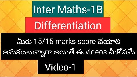 Inter Maths-1B - Differentiation  - Introduction, Important problems- video-1