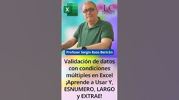 Crea una VALIDACIÓN PERSONALIZADA en Excel con VARIAS CONDICIONES usando Y, ESNUMERO, LARGO y EXTRAE