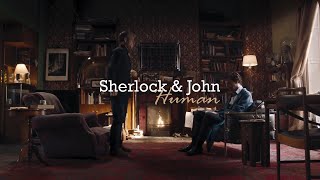 Sherlock & John || Show me that you're human