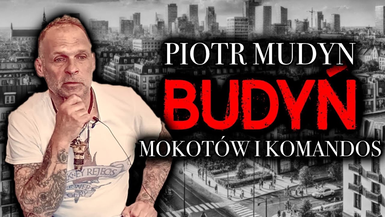 PIOTR MUDYN „BUDYŃ” | KOMANDOS | CZACHA | KSIĄDZ | MAFIJNA WARSZAWA | GRUPA ŻOLIBORSKA