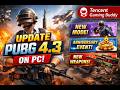 PUBG 4 3 Update on Tencent Gaming Buddy
