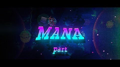 My part in "Mana"