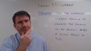 College Math Lesson 5.1 - Interest