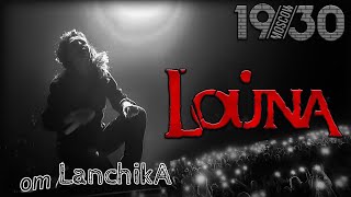 LOUNA 1930 Moscow 15.05.2022 от LANCHIKa