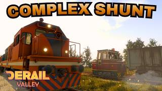 Derail Valley - Realistic Difficulty - Complex Shunt Wealth
