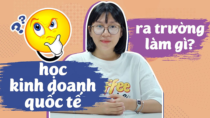 Học kinh doanh quốc tế là gì