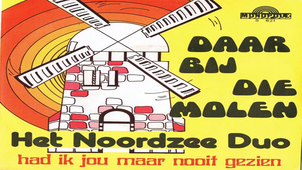 Daar bij die Molen - Noordzee Duo | Shazam