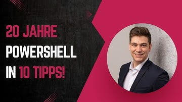 Mit @diecknet : 10 PowerShell Tipps aus 20 Jahren Erfahrung