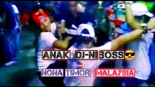 Party Anak Rantau KL🔥Dj Party Remix Terbaru 2022 #Virall Nona Timor😎