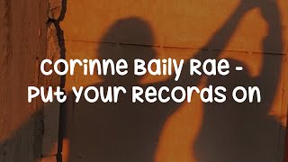 Corinne Baily Rae - Put Your Records on 한글/가사/해석/자막