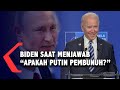 Biden Ragu Menjawab Saat Ditanya: Apakah Putin Seorang Pembunuh?