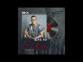 King So Sika Official Audio