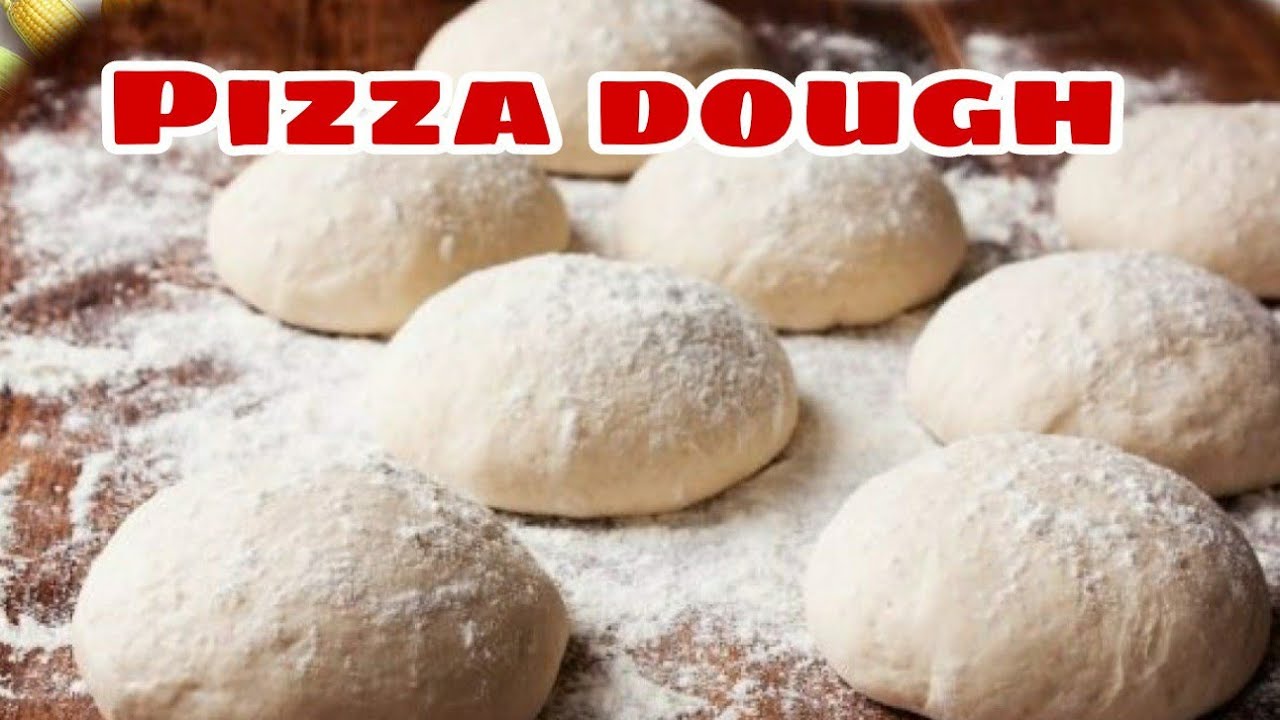 Pizza dough YouTube